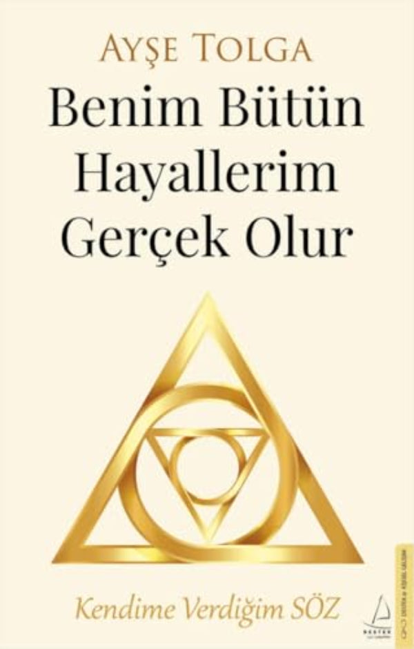 Benim Bütün Hayallerim Gerçek Olur